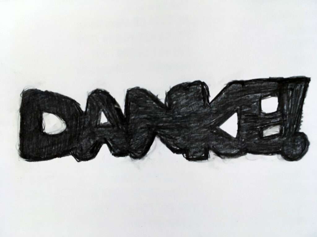 Entwurf Schriftzug "Danke"